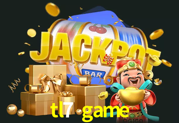 tl7 game bet