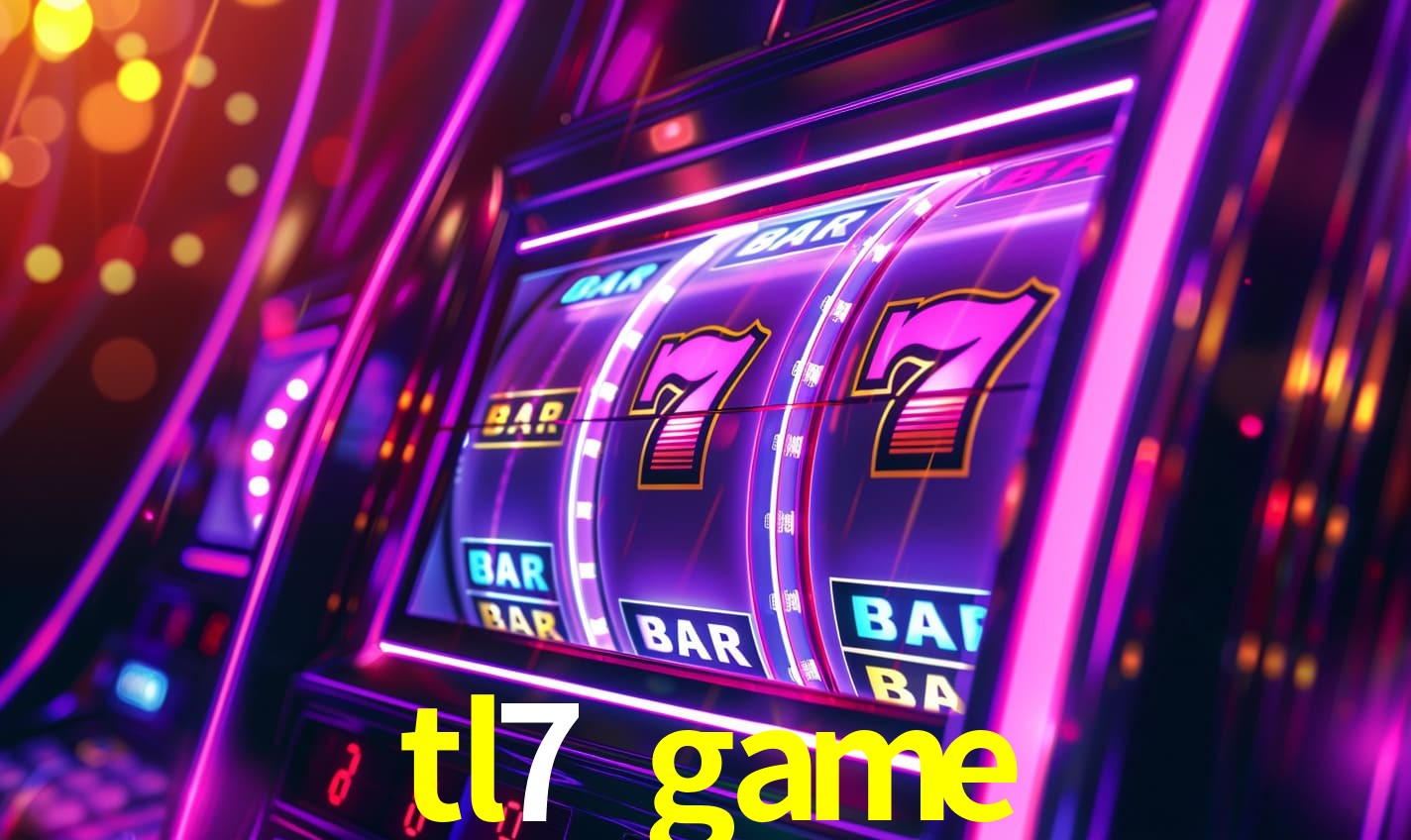 tl7 game