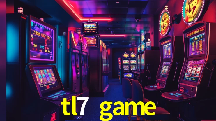 tl7 game
