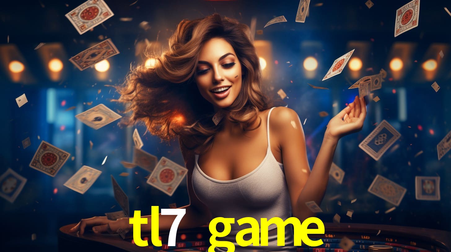 tl7 game: Seu Cassino Premiado com Pagamentos Rápidos